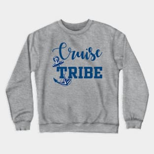 Cruise Tribe Crewneck Sweatshirt